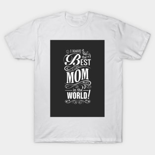 Best mom Shirt T-Shirt